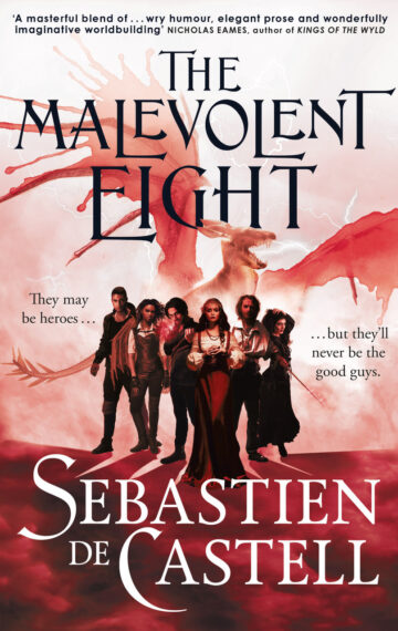 The Malevolent Eight